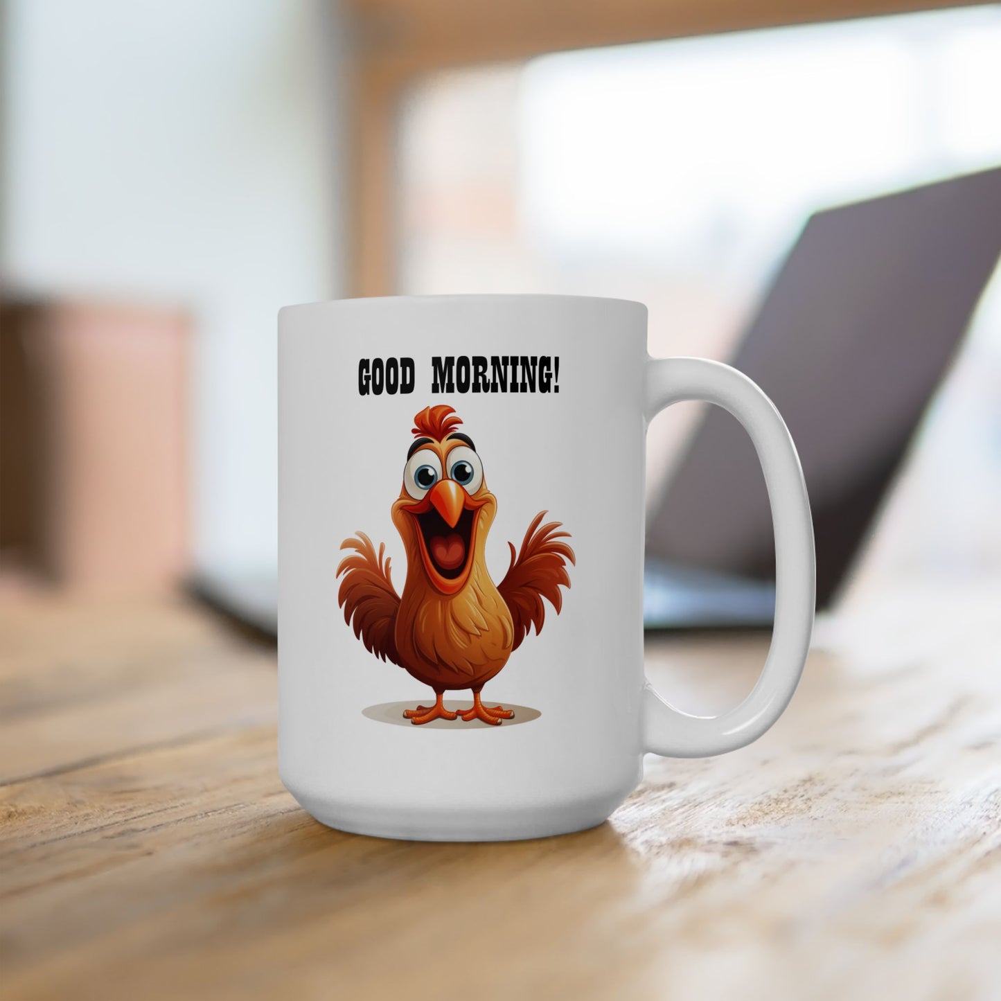 Funny "GOOD MORNING!" Chicken Coffee Mug