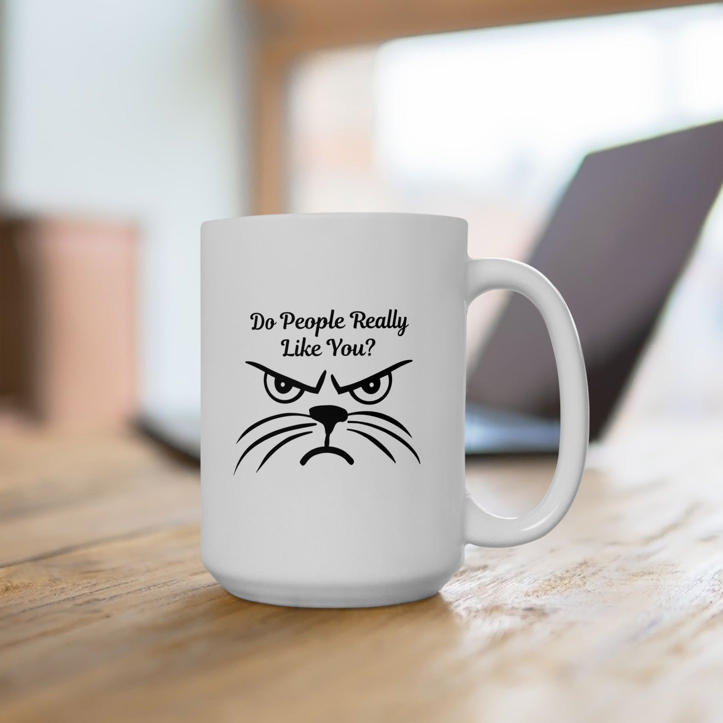Do People Really Like You?" Grumpy Cat Coffee Mug