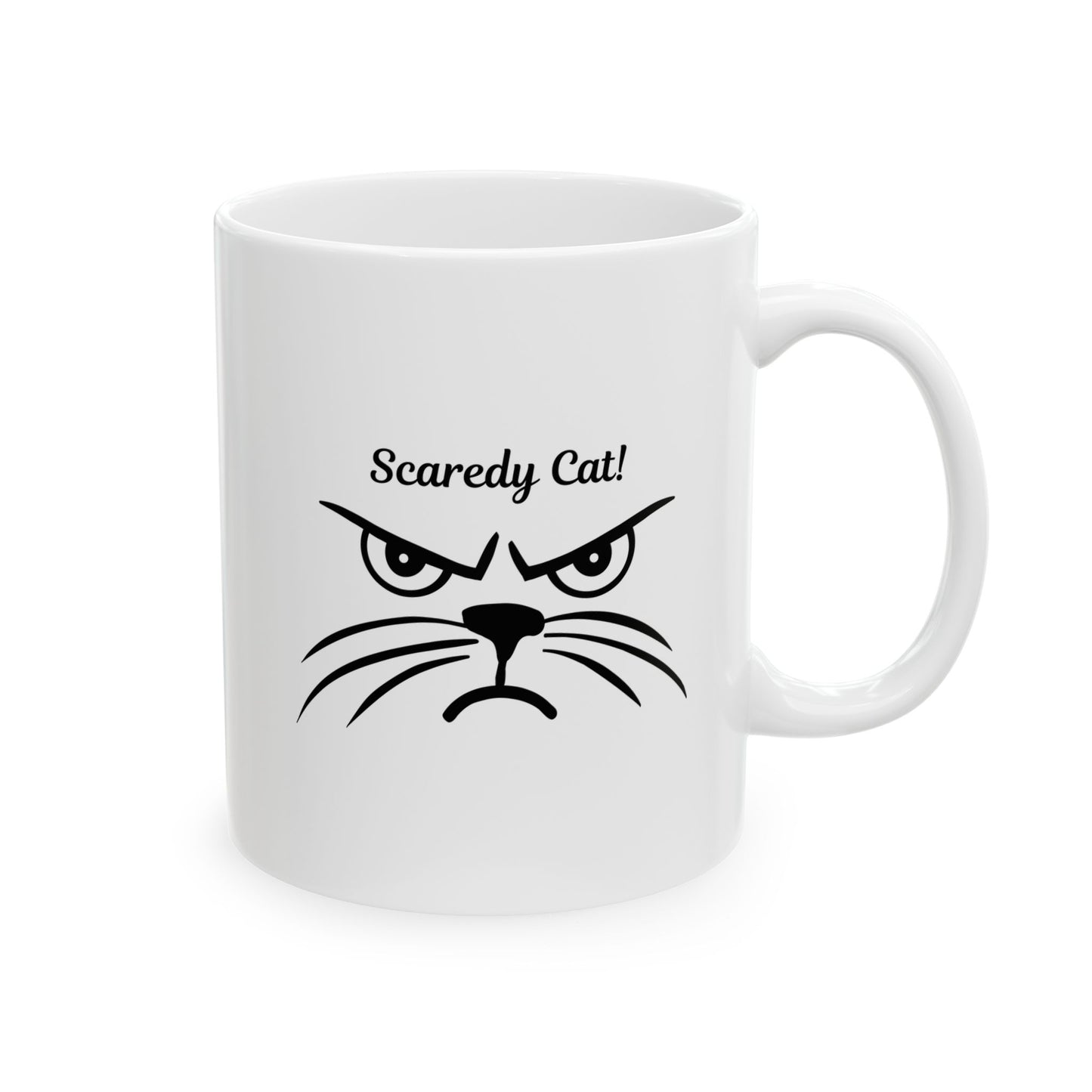 "Scaredy Cat!" Funny Grumpy Cat Coffee Mug
