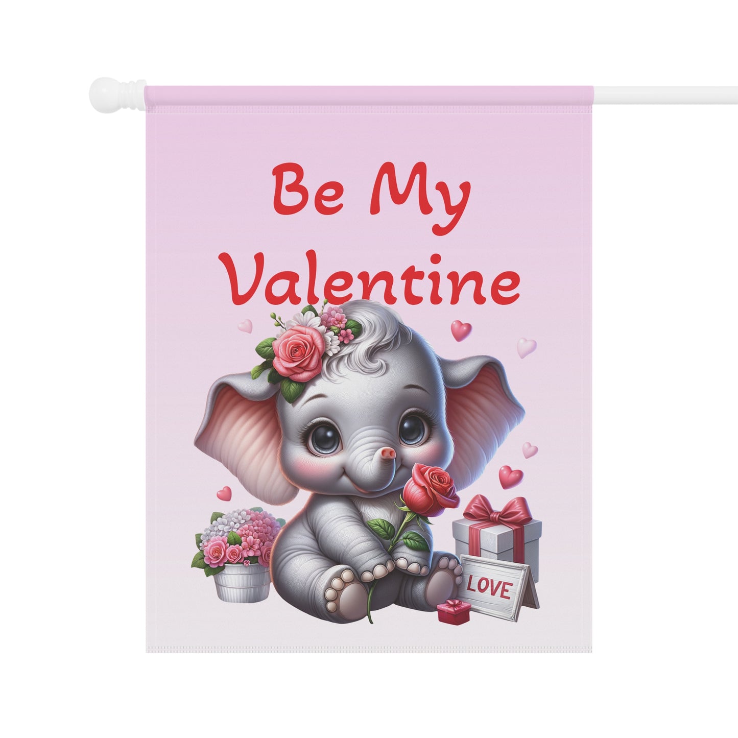 Be My Valentine Elephant Garden Flag