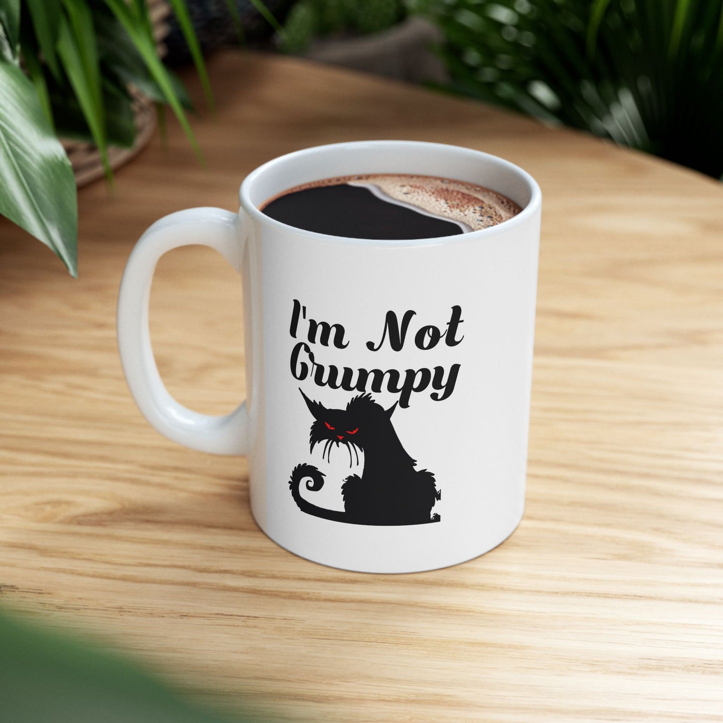 I'm Not Grumpy White Ceramic Mug