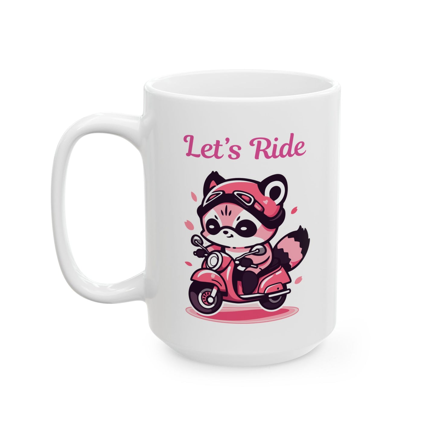 Racoon on a pink motorcycle "Let's Ride" coffee mug