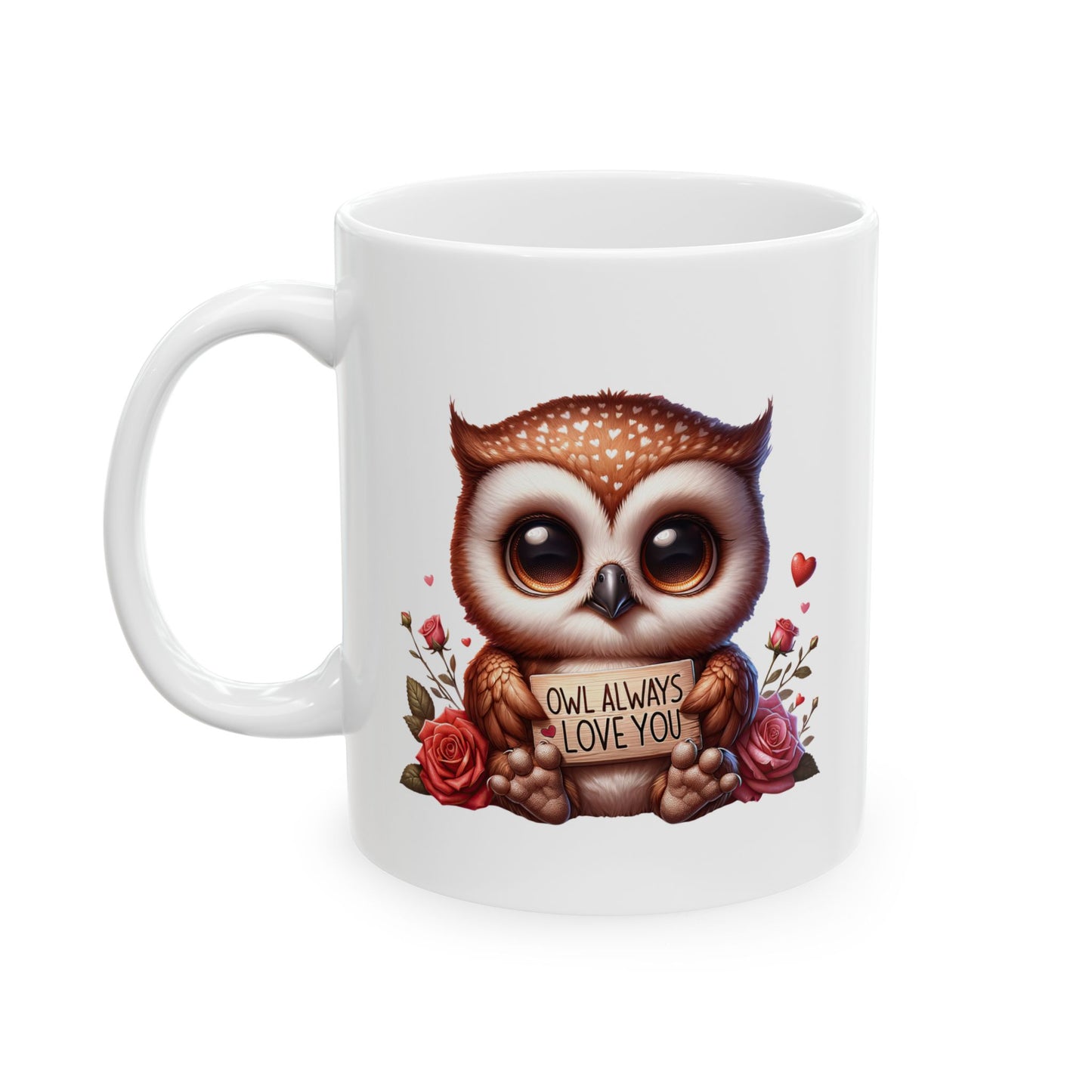 Adorable Owl "OWL ALWAYS LOVE YOU" Coffee Mug