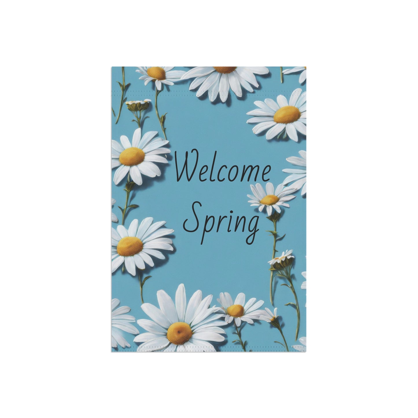Welcome Spring Daises Garden Flag