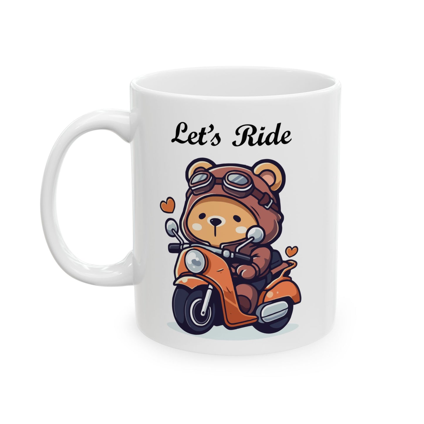 Cute little bear on a motorcycle "Let's Ride" coffee mug