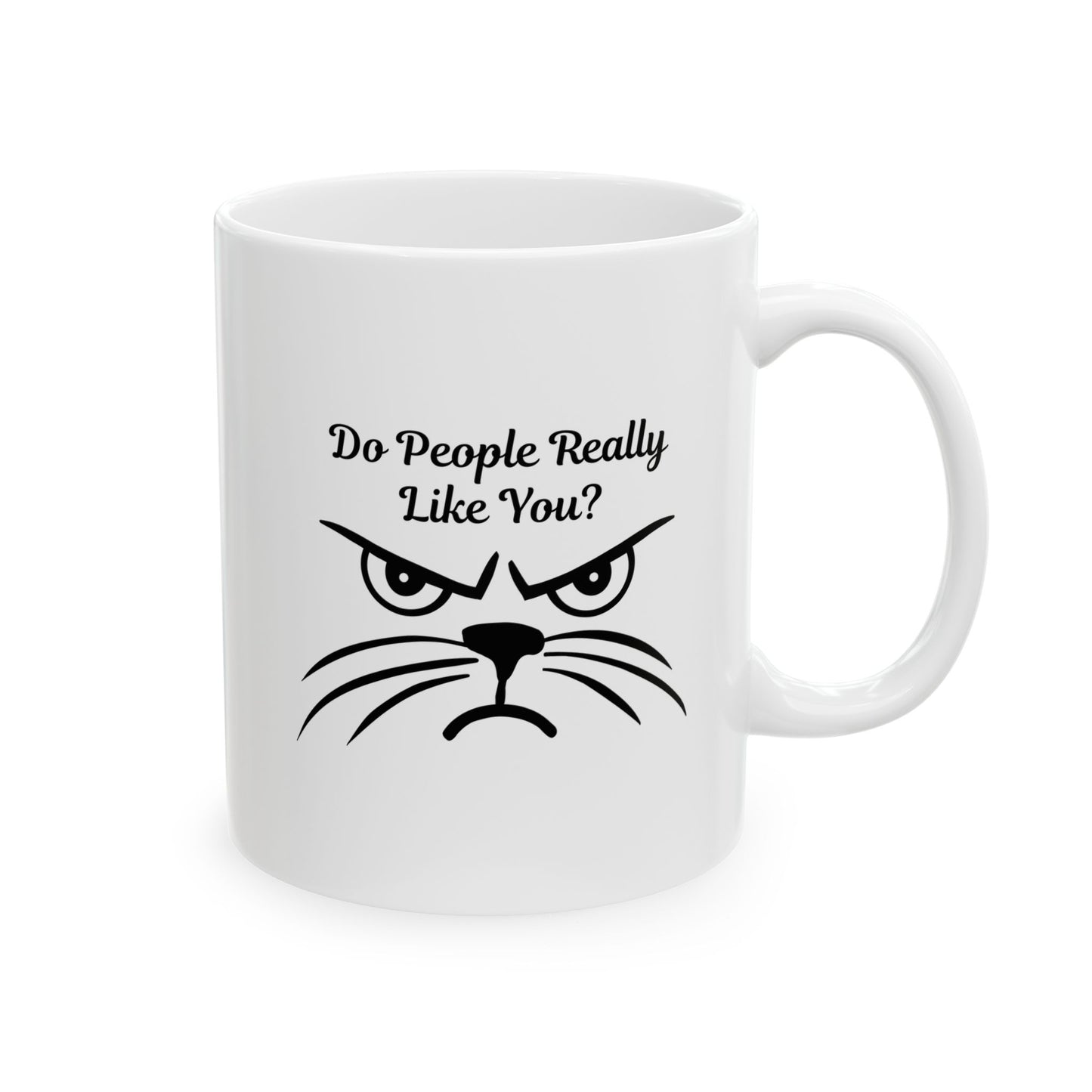 Do People Really Like You?" Grumpy Cat Coffee Mug