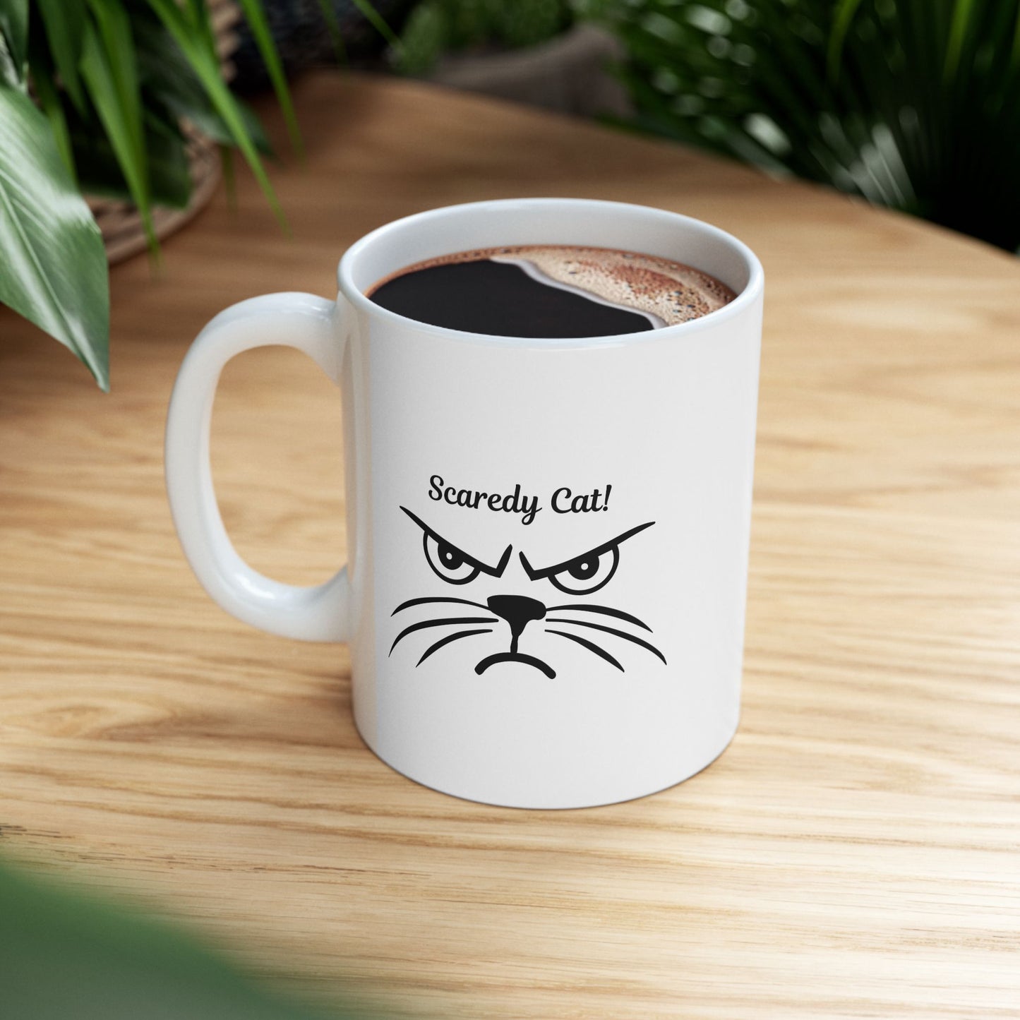 "Scaredy Cat!" Funny Grumpy Cat Coffee Mug