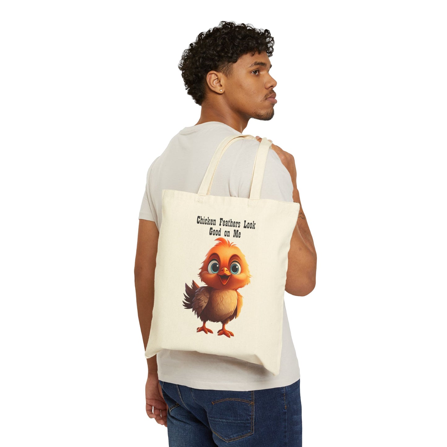Funny "Chicken Feathers Look Good on Me" Canvas Tote Bag