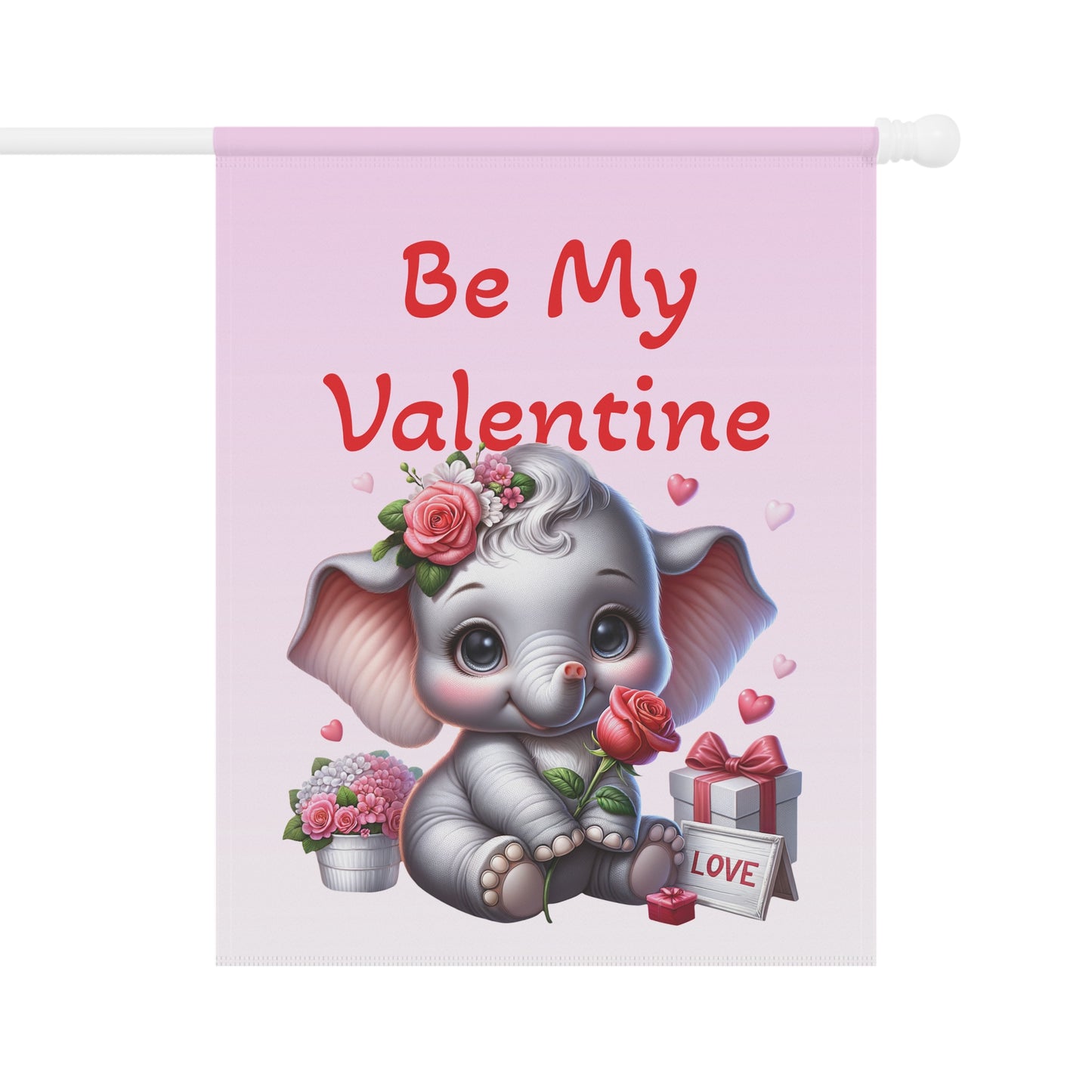 Be My Valentine Elephant Garden Flag