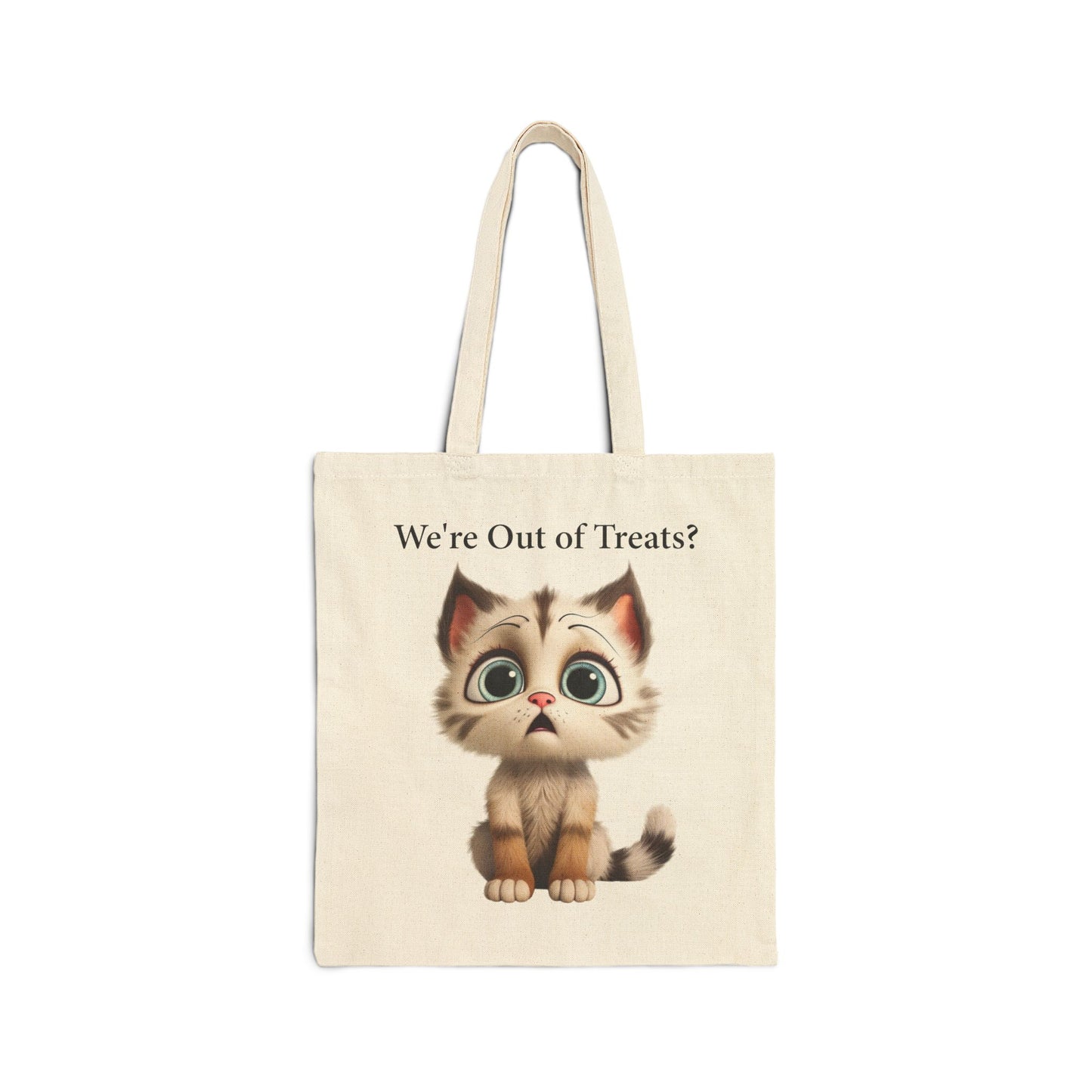 Funny "We're Out of Treats?" Cat Canvas Tote Bag