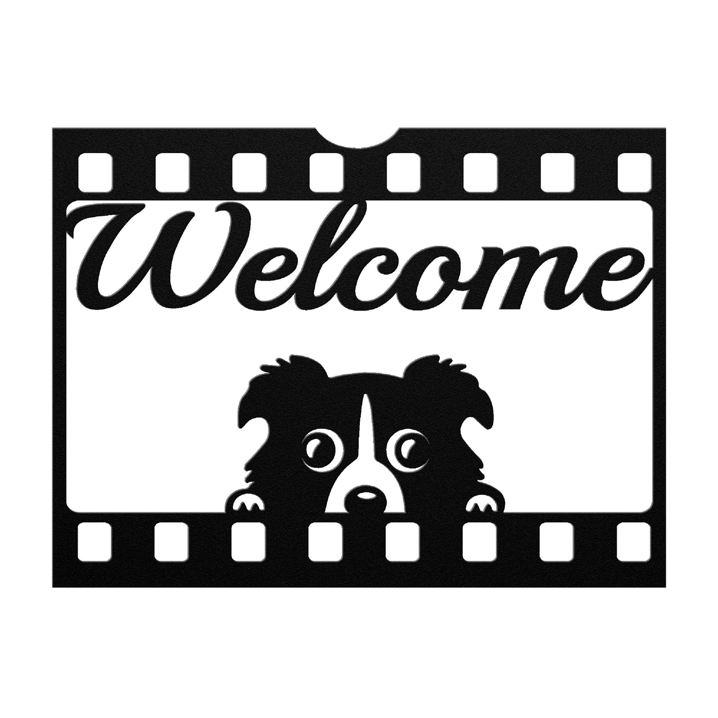 Black metal sign featuring a playful puppy and the word "Welcome" within a movie film reel frame on a gray background.