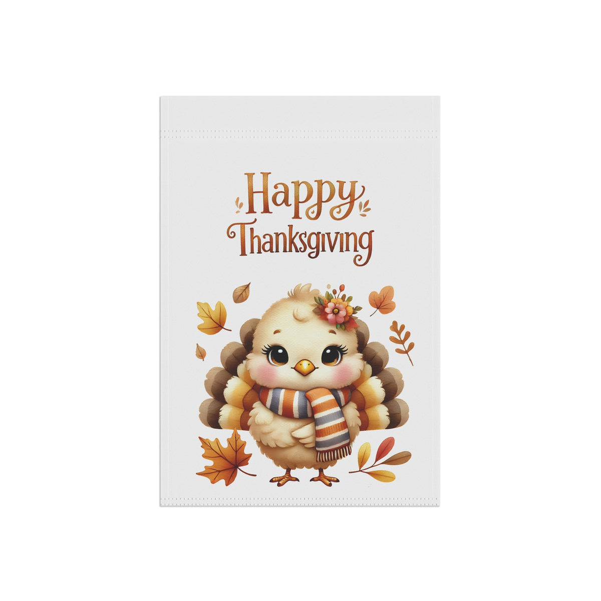 Cute Baby Turkey with Scarf Fall Thanksgiving Garden Flag