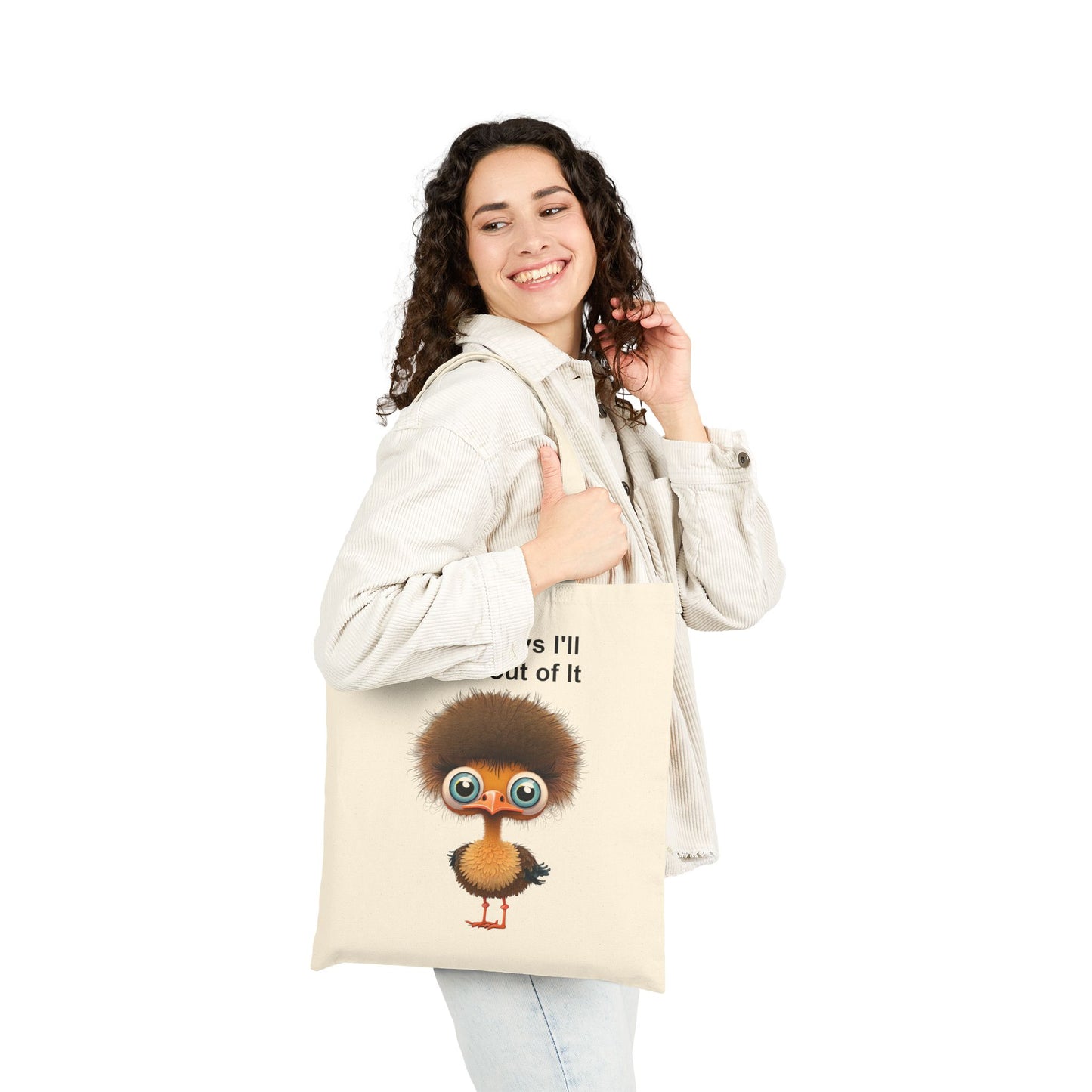 Cute Baby Ostrich "Mom Says I'll Grow Out of It" Reusable Canvas Tote Bag