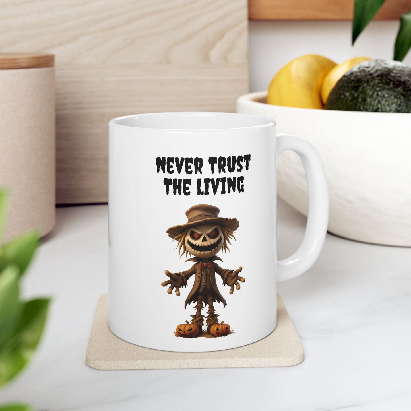 Never Trust The Living" Scary Scarecrow Coffee Mug