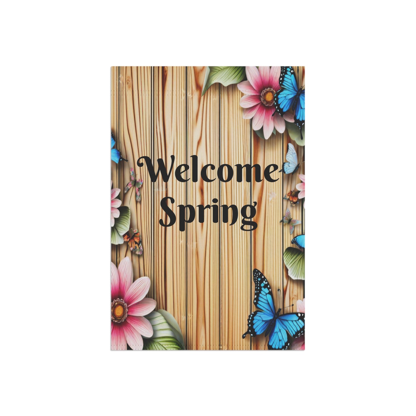 Rustic Wood Welcome Spring Garden Flag