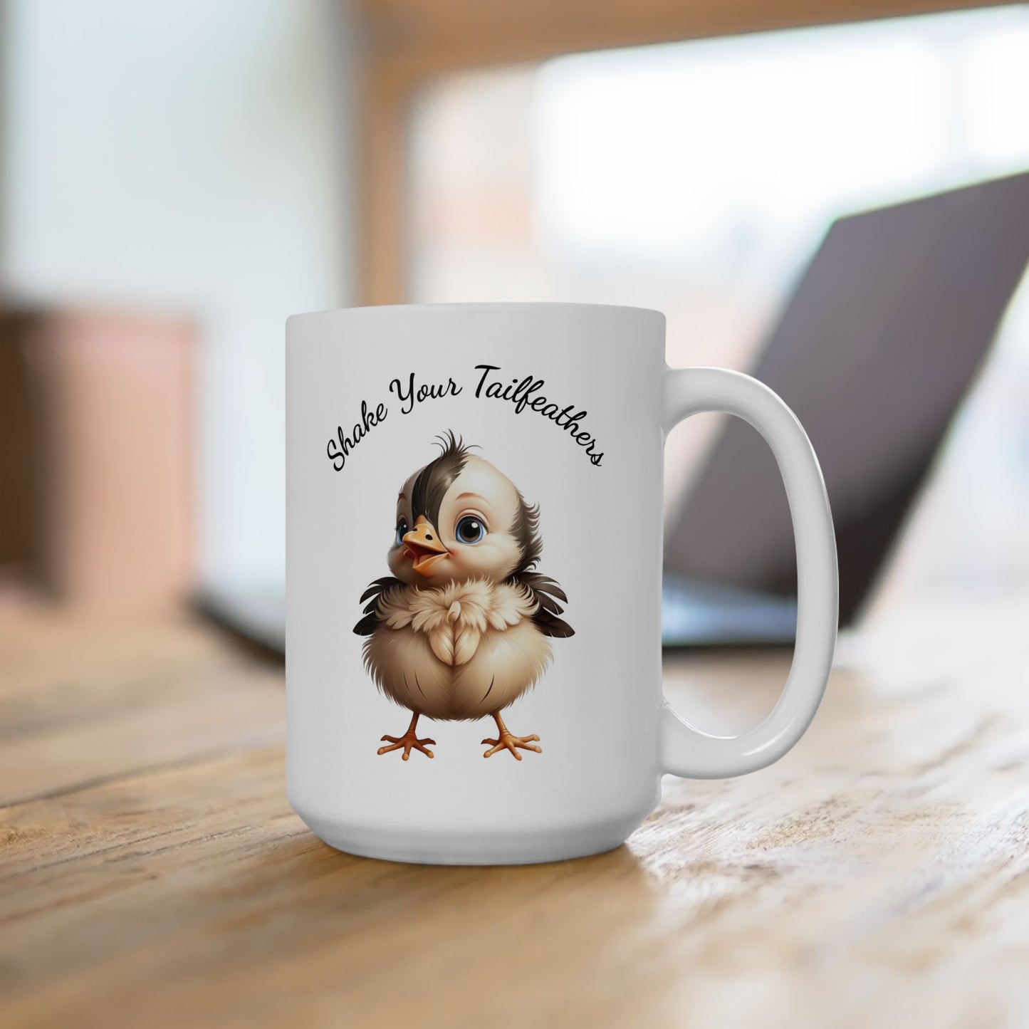 Cute Chick "Shake Your Tailfeathers" Coffee Mug