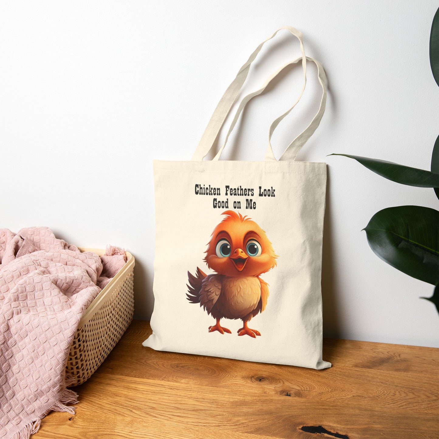 Funny "Chicken Feathers Look Good on Me" Canvas Tote Bag