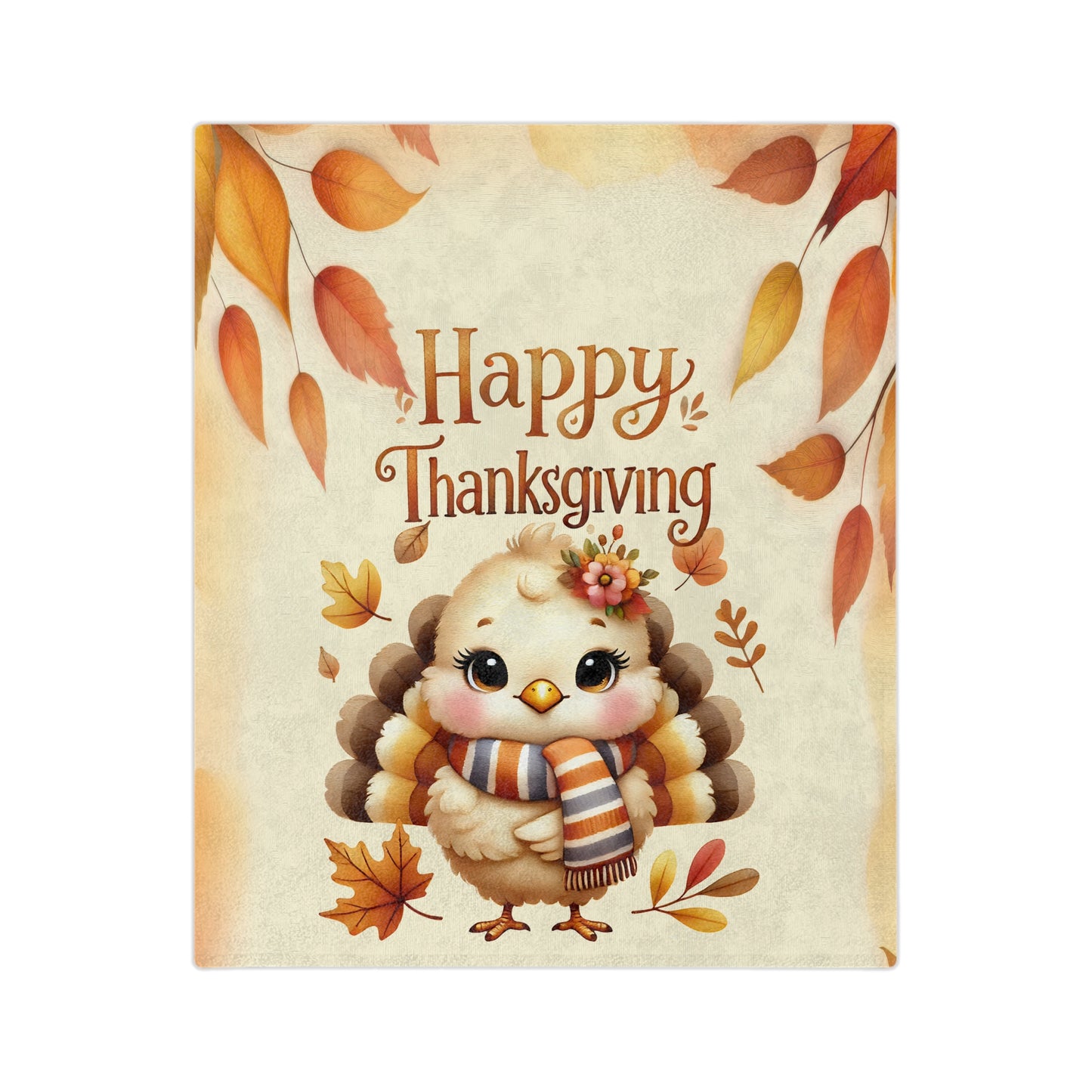 Happy Thanksgiving velveteen blanket with a cute cartoon turkey wearing a scarf and flower, surrounded by orange and yellow autumn leaves, soft texture visible.

