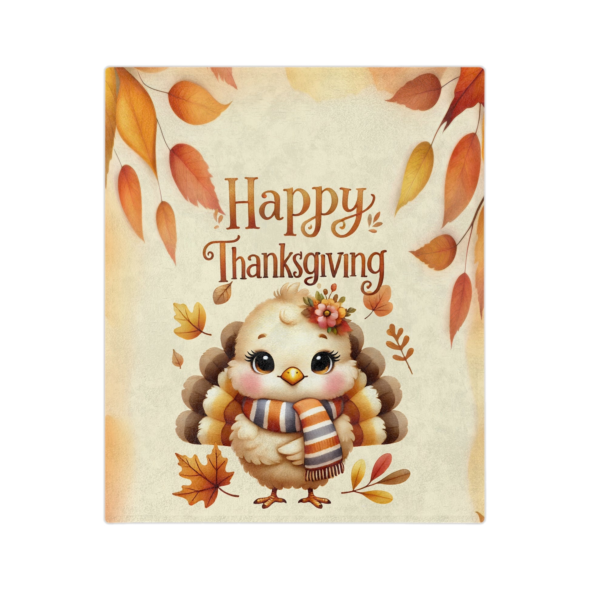 Happy Thanksgiving velveteen blanket with a cute cartoon turkey wearing a scarf and flower, surrounded by orange and yellow autumn leaves, soft texture visible.

