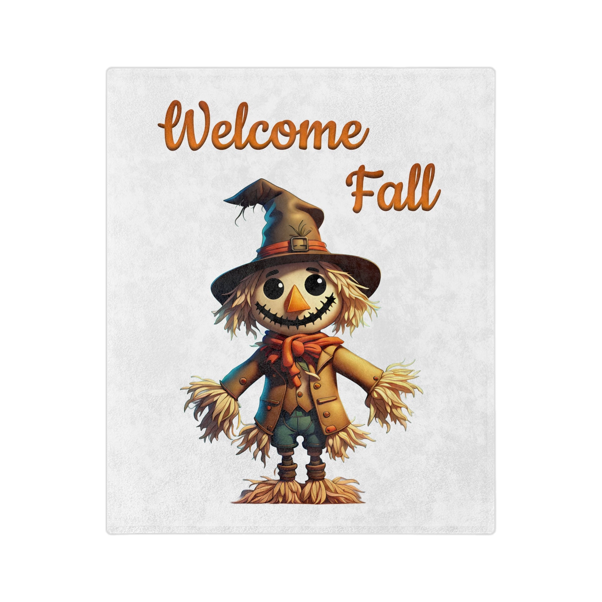 Welcome Fall velveteen blanket featuring a smiling, cartoon scarecrow wearing a hat and a scarf, with straw hands and feet, on a white background.

