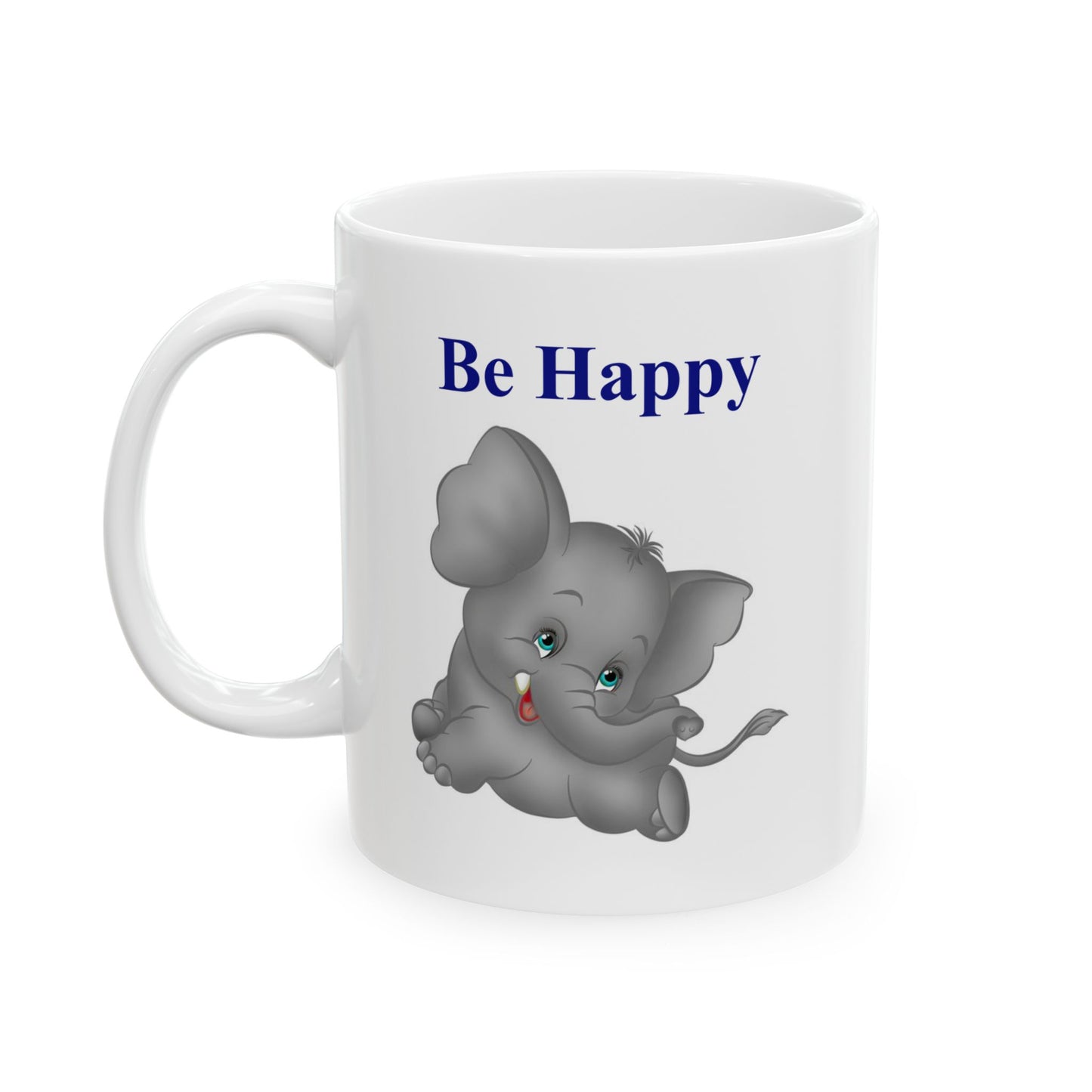 "Be Happy" Cute Baby Elephant Coffee Mug