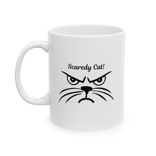 White ceramic coffee mug with "Scaredy Cat!" text and an angry-looking cat face, Funny sarcastic cat lover mug, Grumpy cat meme mug.