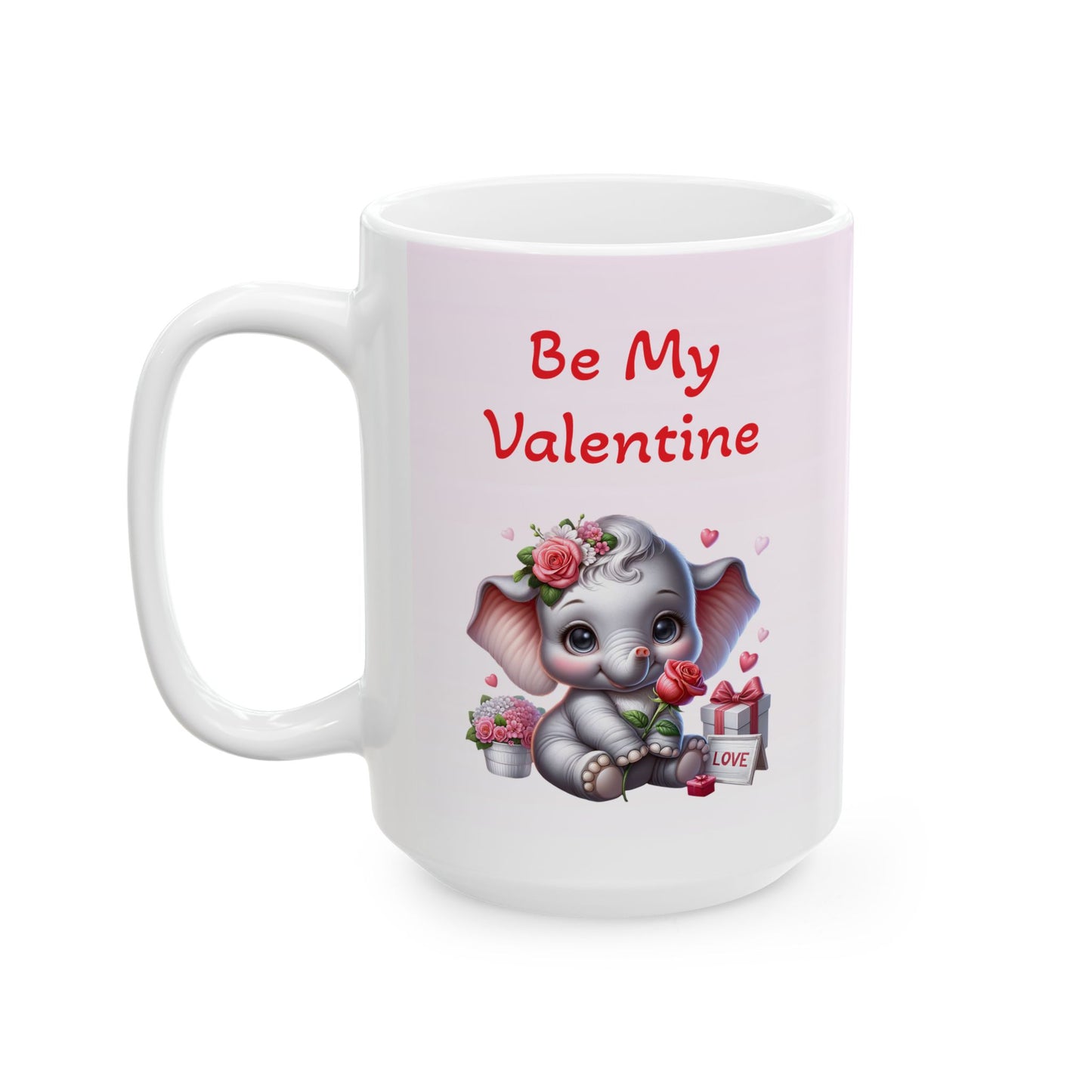 Adorable Elephant "Be My Valentine" Coffee Mug