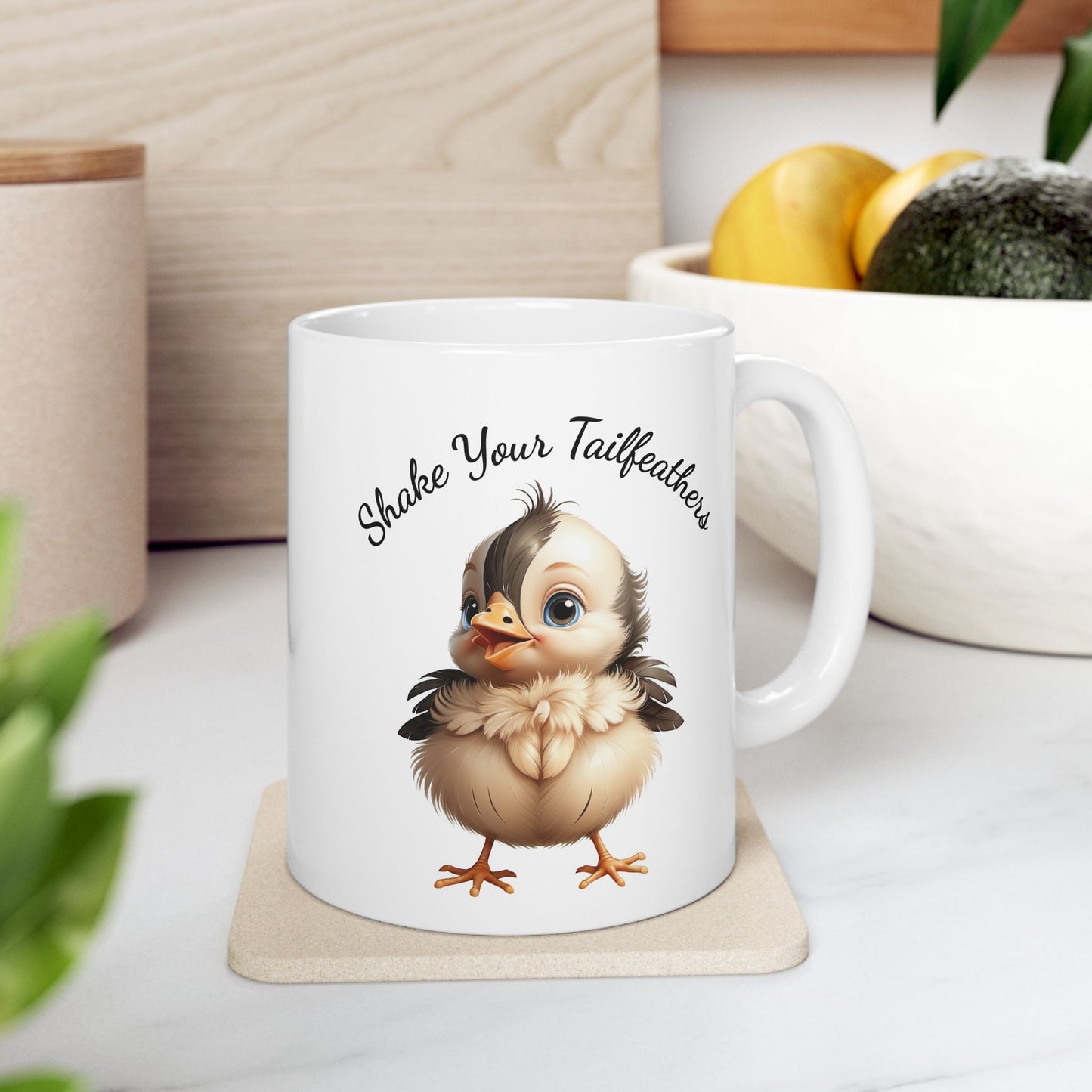 Cute Chick "Shake Your Tailfeathers" Coffee Mug