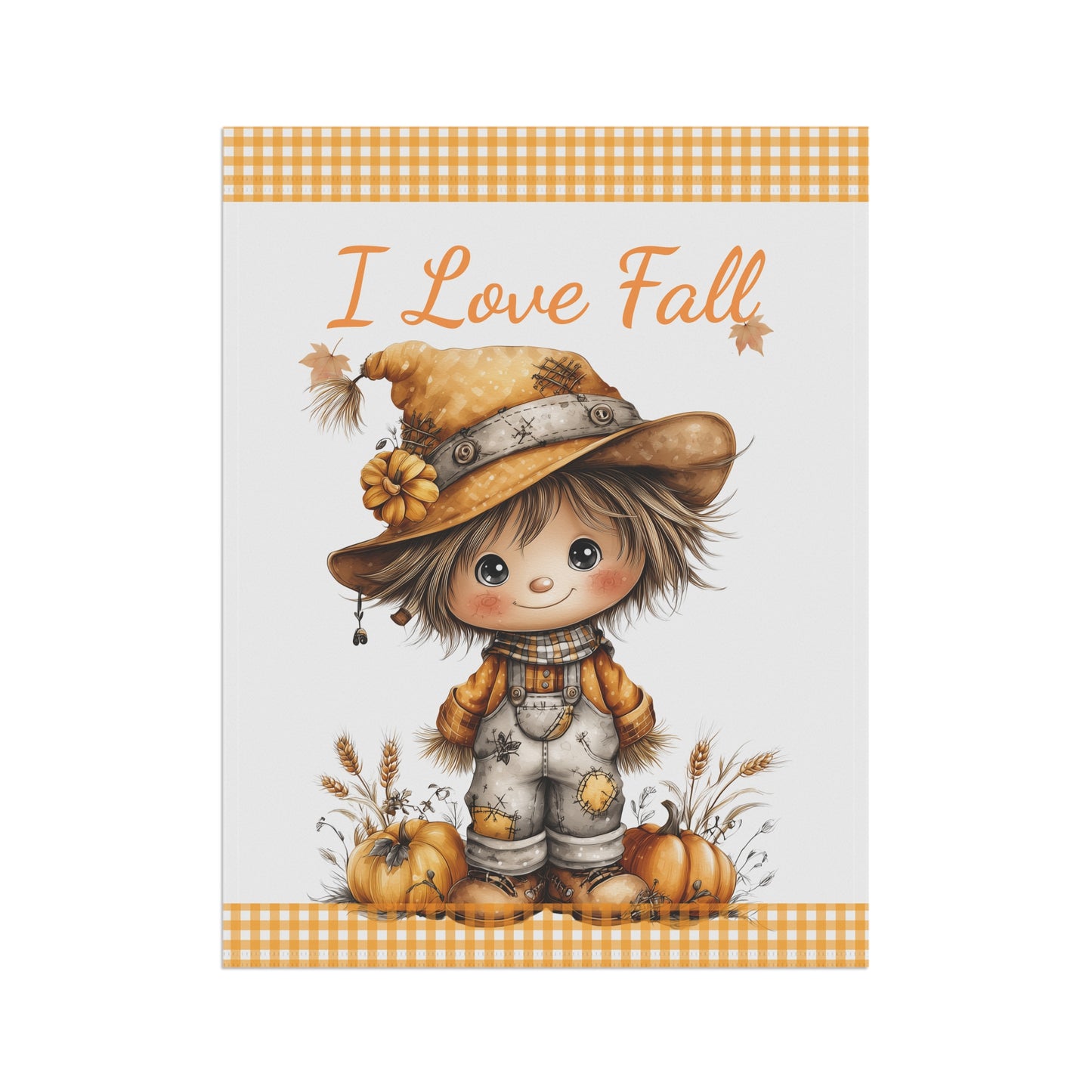 I Love Fall Cute Scarecrow Garden Flag