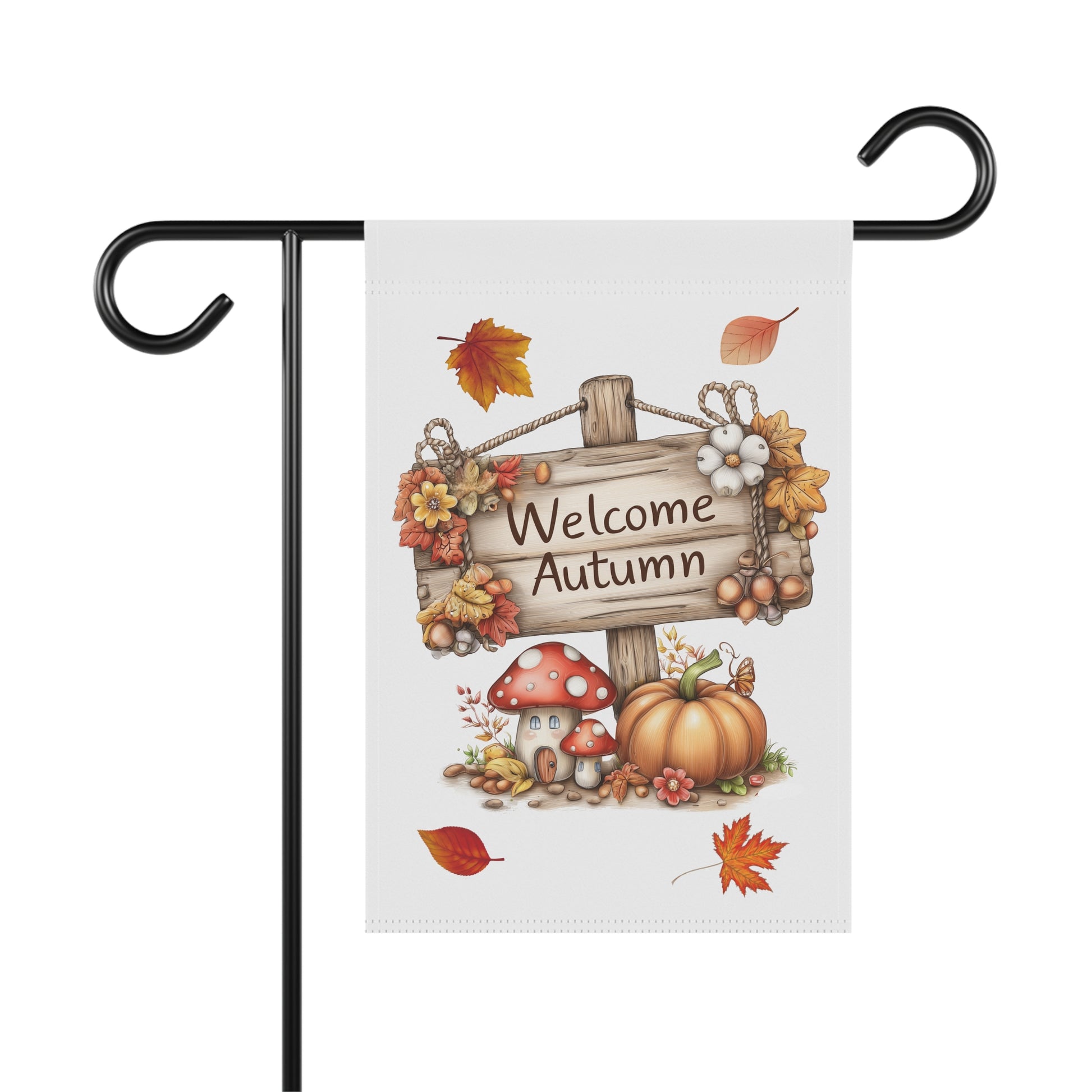 Whimsical autumn garden flag featuring a rustic wooden sign that reads Welcome Autumn, decorated with a large pumpkin, red mushroom houses, and falling maple leaves against a clean white background.