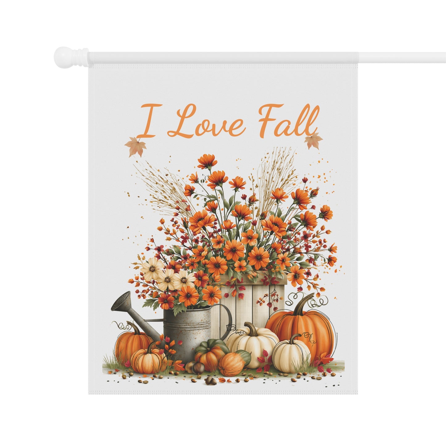 I Love Fall Garden Flag