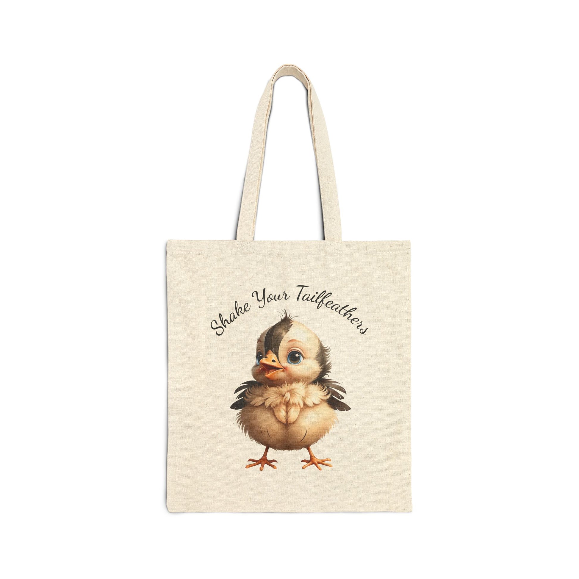 Canvas tote bag with a cute baby bird and "Shake Your Tailfeathers" quote.