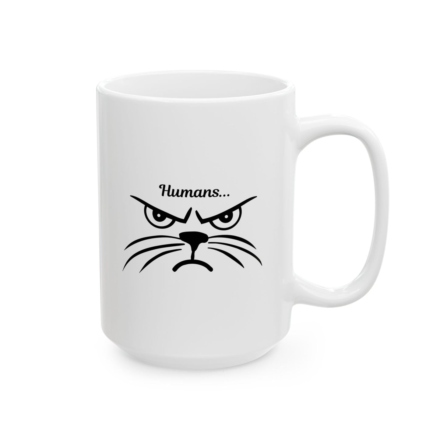 "Humans..." Sarcastic Grumpy Cat Coffee Mug