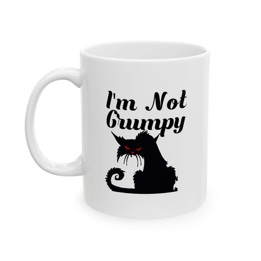 I'm Not Grumpy White Ceramic Mug